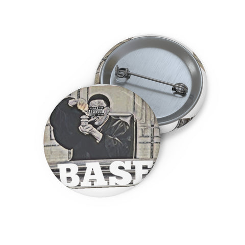 "Base" Custom Pin Buttons